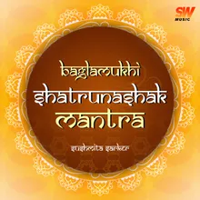 Baglamukhi Shatrunashak Mantra